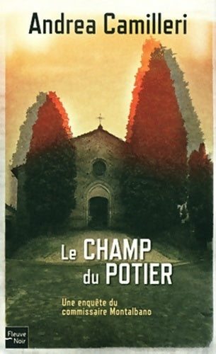 Le champ du potier - Andrea Camilleri - Livre