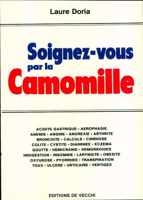 Soignez-vous par la camomille - Laure Doria - Livre