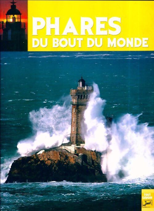 Phares du bout du monde - Françoise Foucher - Livre