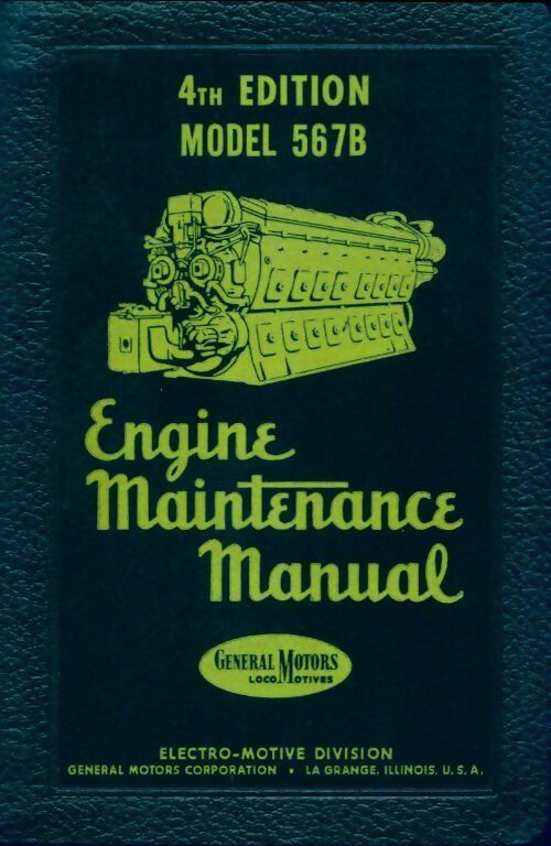Engine maintenance manuel model 567B - Collectif - Livre