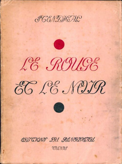Le rouge et le noir - Stendhal - Livre