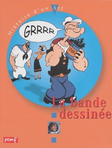 La bande dessinée - Karine Delobbe - Livre