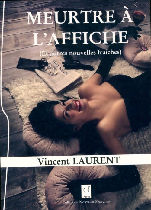 Meurtre à l'affiche - Vincent Laurent - Livre