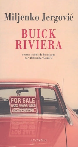 Buick riviera - Miljenko Jergovic - Livre