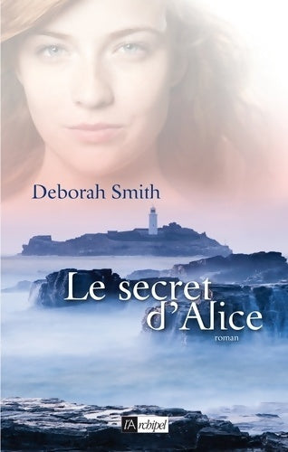 Le secret d'Alice - Deborah Smith - Livre