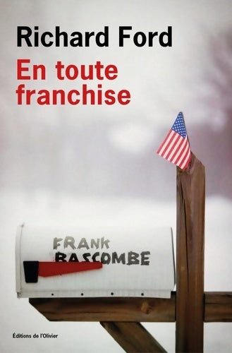 En toute franchise - Richard Ford - Livre