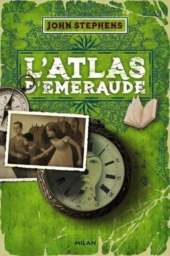 L'atlas d'émeraude Tome I : Le livre des origines - John Stephens - Livre