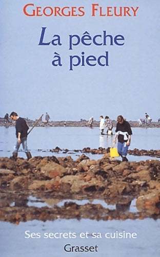 La pêche à pied - Georges Fleury - Livre