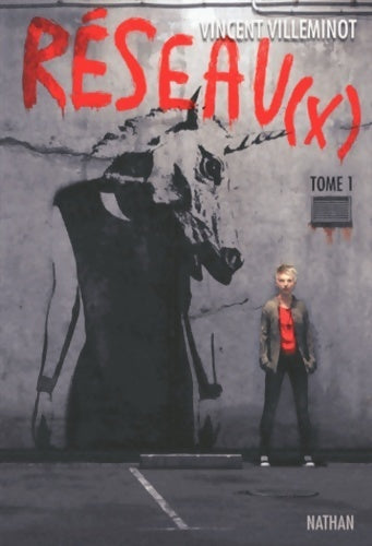 Réseau(x) Tome I - Vincent Villeminot - Livre