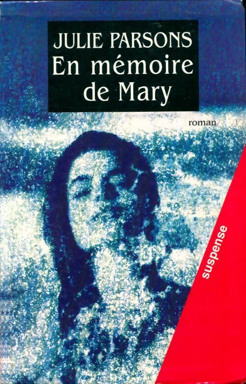 En mémoire de Mary - Parsons Julie - Livre