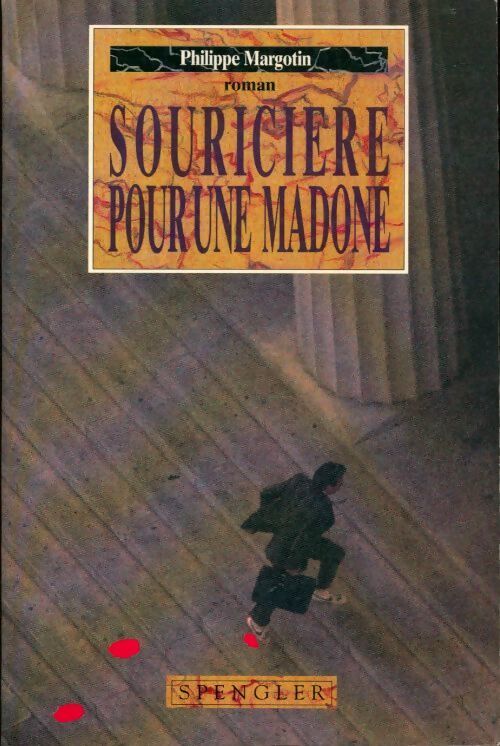 Souricière pour une madone - Philippe Margotin - Livre