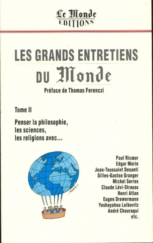 Les grands entretiens du Monde Tome II - Collectif - Livre