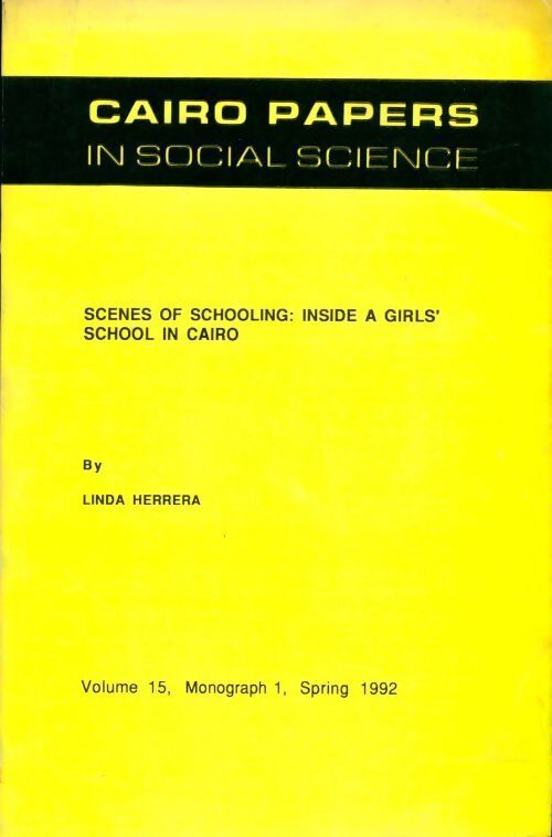 Scenes of schooling : Inside a girl's school in Cairo - Collectif - Livre