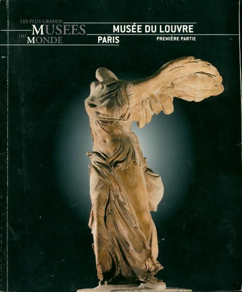 Musée du Louvre Tome I - Luca Bachechi - Livre