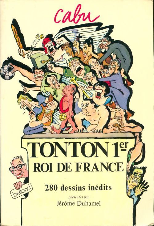 Tonton, 1er roi de France - Cabu - Livre