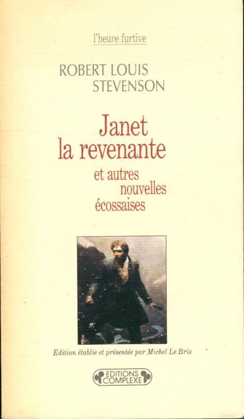 Janet la revenante et autres nouvelles écossaises - Robert Louis Stevenson - Livre