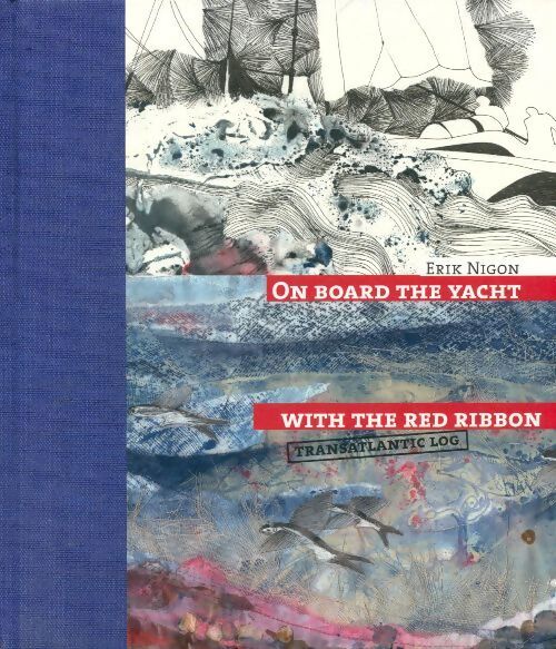 On board the yacht with the red ribbon - Erik Nigon - Livre