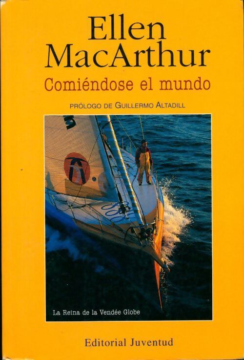 Comiendose el mundo - Ellen MacArthur - Livre