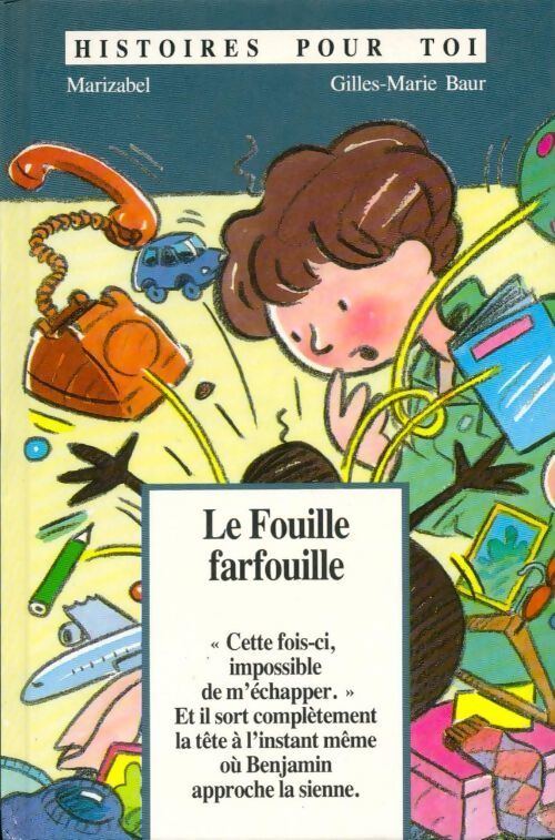 Le fouille farfouille - Marizabel, Marisabel - Livre