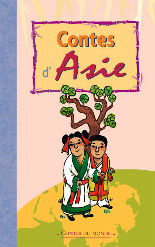 Contes d'Asie - Collectif - Livre