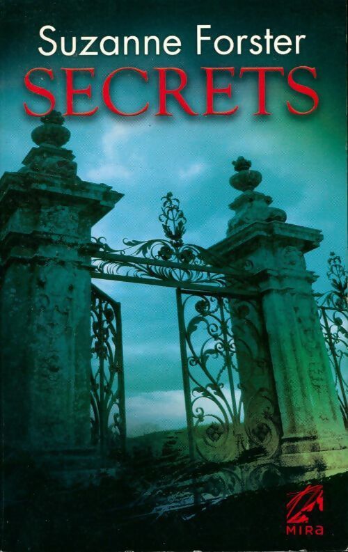 Secrets - Suzanne Forster - Livre