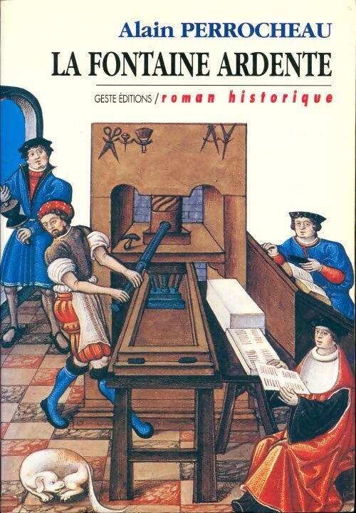 La fontaine ardente - Alain Perrocheau - Livre