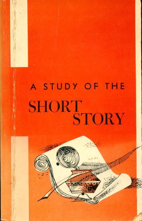 A study of the short story - Jack Fields - Livre