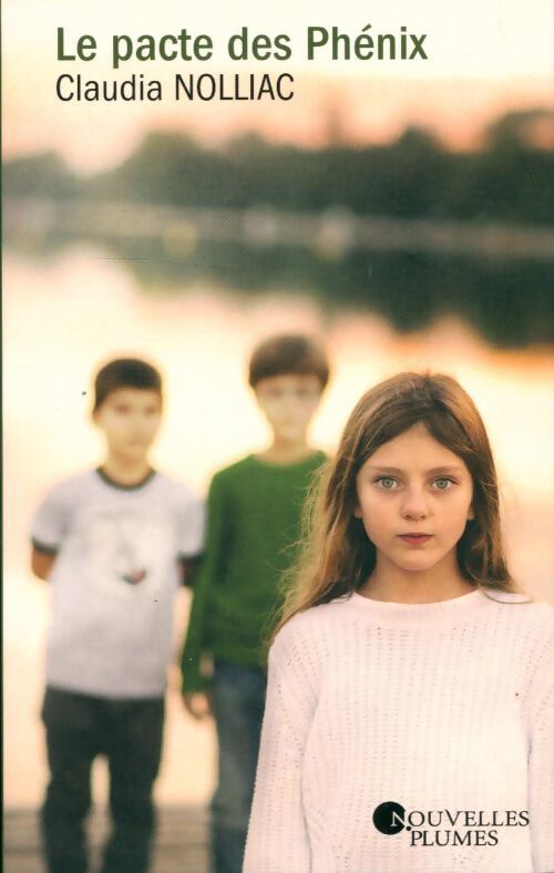 Le pacte des Phénix - Claudia Nolliac - Livre