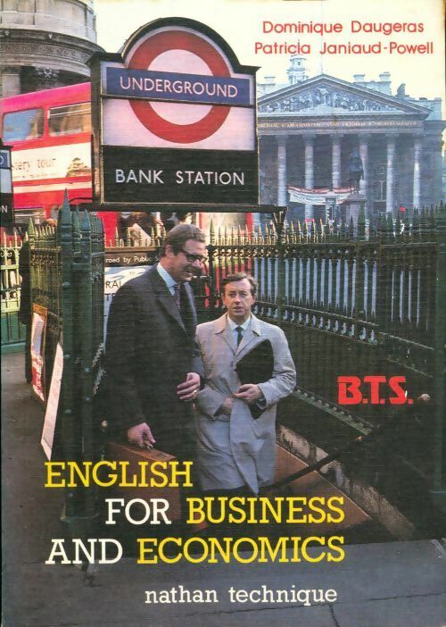 English for business and economics BTS - Dominique Daugeras - Livre