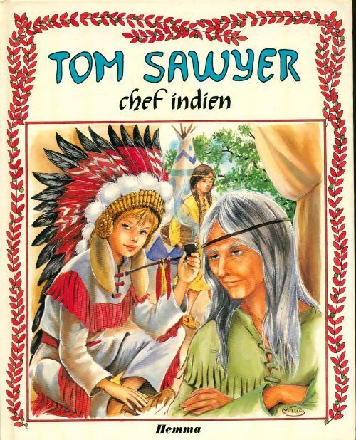 Tom Sawyer, chef indien - Mark Twain - Livre