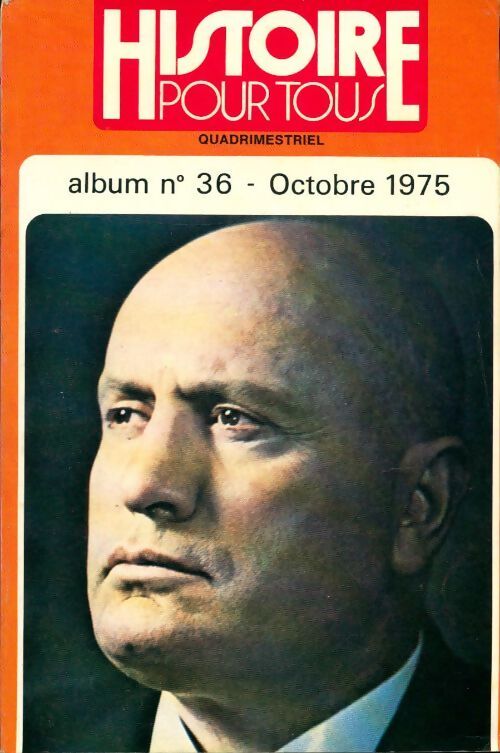 Album Histoire pour tous n°36 - Collectif - Livre