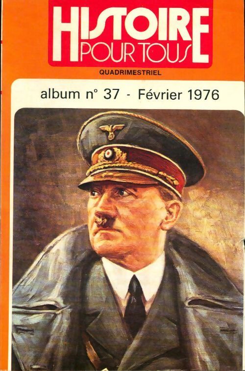 Album Histoire pour tous n°37 - Collectif - Livre