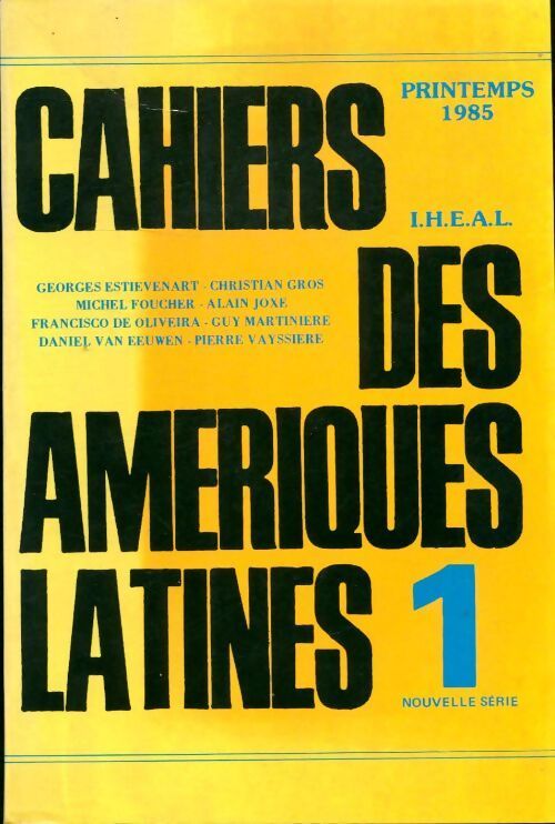 Cahiers des Amériques latines n°1 - Collectif - Livre