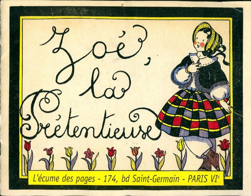 Zoé la prétentieuse - Jacqueline Duché - Livre