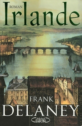 Irlande - Frank Delaney - Livre