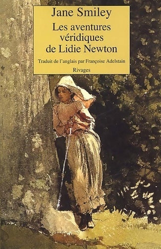 Les aventures véridiques de Lidie Newton - Jane Smiley - Livre