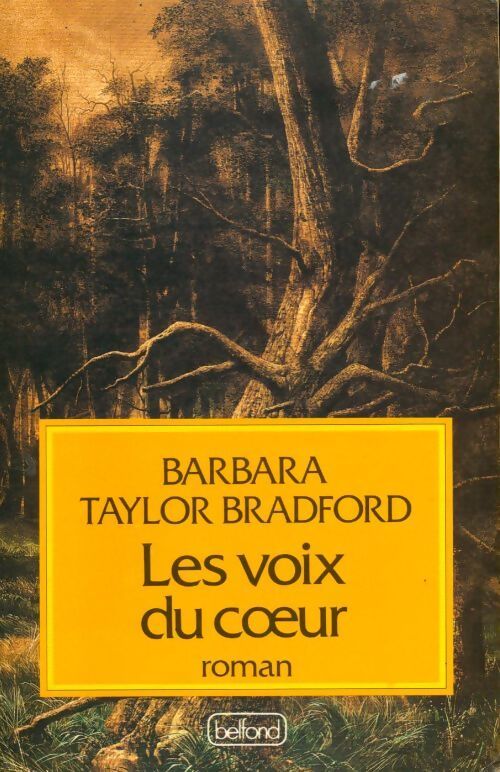 Les voix du coeur - Barbara Taylor Bradford - Livre