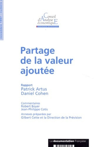Partage de la valeur ajoutée - Daniel Cohen - Livre