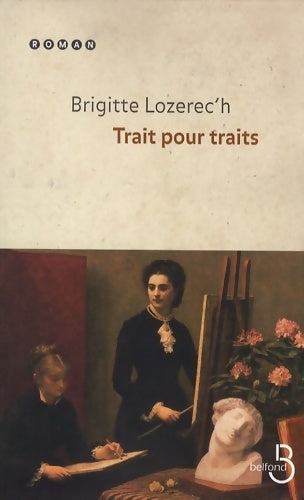 Trait pour traits - Brigitte Lozerec'h - Livre