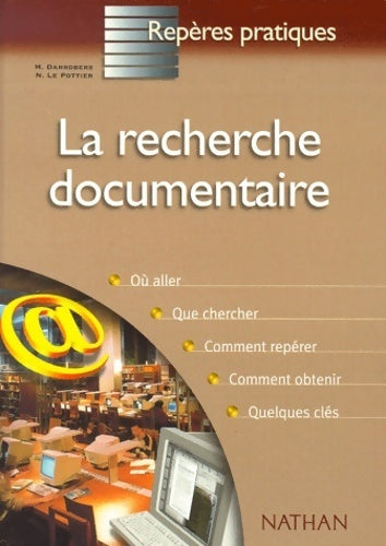 La recherche documentaire - N. Le Pottier - Livre