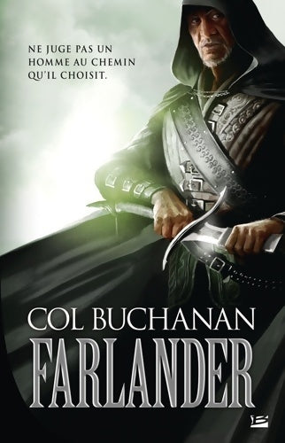 Le coeur du monde Tome I : Farlander - Col Buchanan - Livre