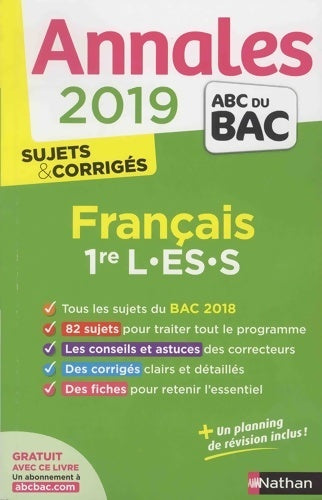 Français 1ères L, ES, S, sujets & corrigés 2019 - Anne Cassou-Nogues - Livre