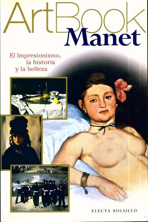 Manet - Simona Bartolena - Livre