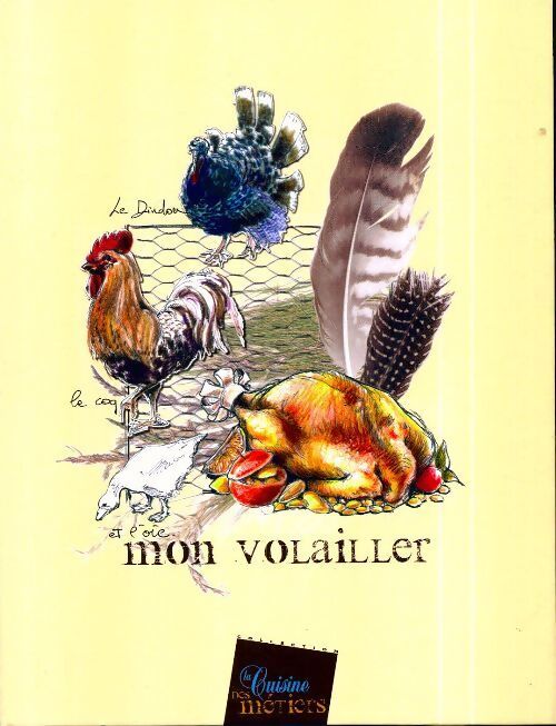 Mon volailler - Collectif - Livre