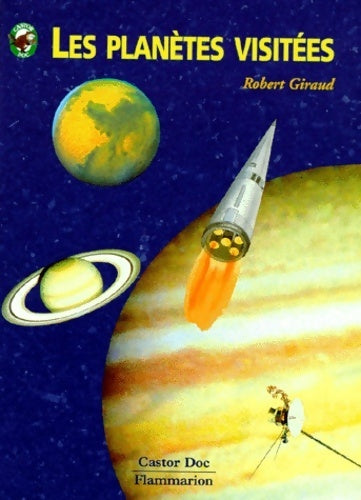 Les planètes visitées - Robert Giraud - Livre