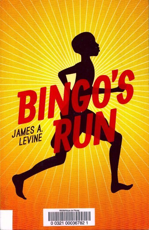 Bingo's run - James A. Levine - Livre