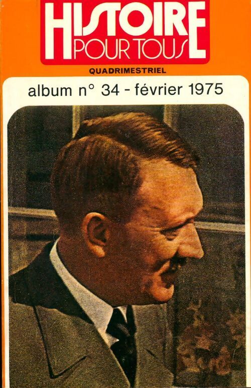 Histoire pour tous n°34 - Collectif - Livre