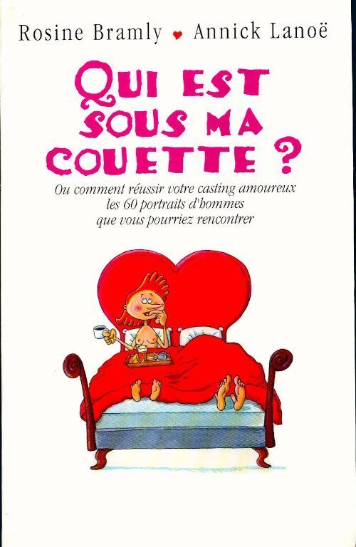 Qui est sous ma couette ? - Annick Lanoë - Livre