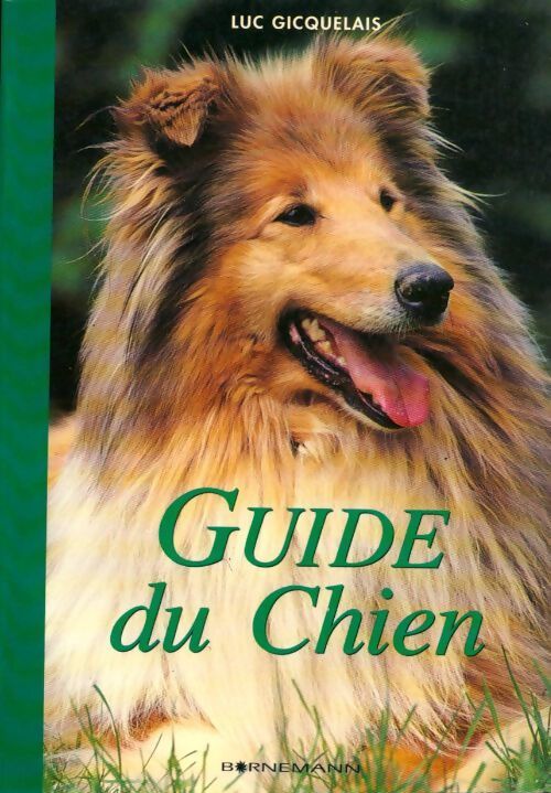 Guide du chien - Luc Gicquelais - Livre