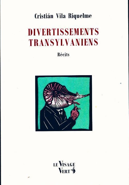 Divertissements transylvaniens - Cristian Vila Riquelme - Livre
